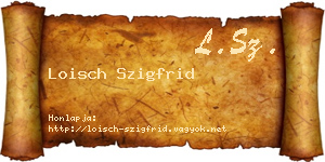 Loisch Szigfrid névjegykártya